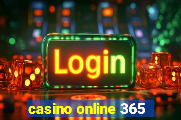 casino online 365