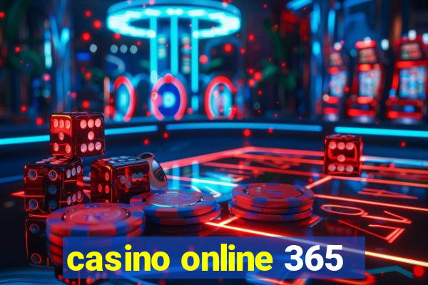 casino online 365