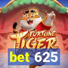 bet 625