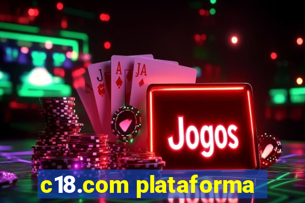 c18.com plataforma