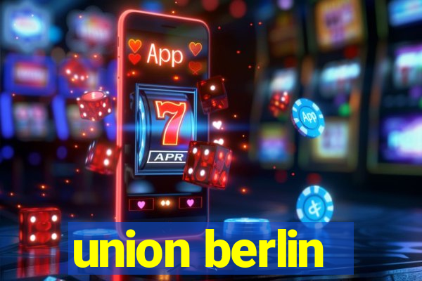 union berlin