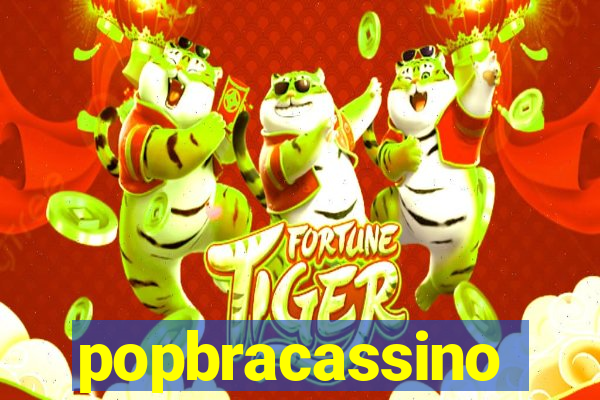 popbracassino