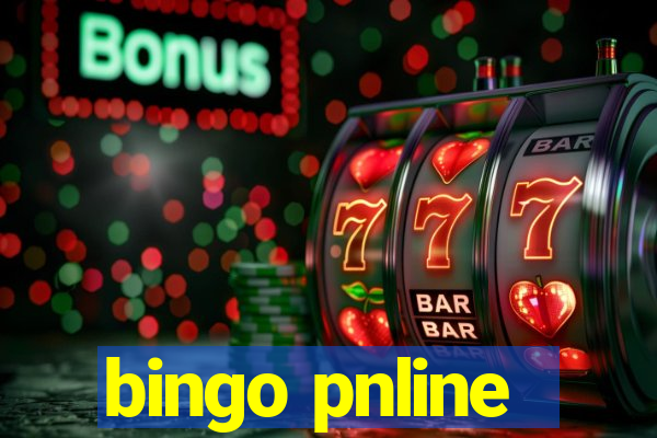 bingo pnline