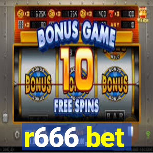 r666 bet