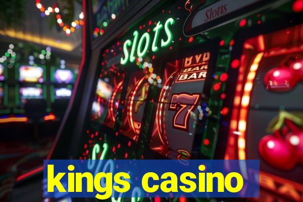 kings casino