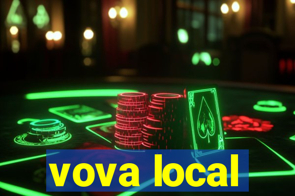 vova local