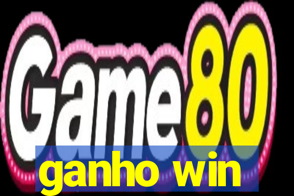 ganho win