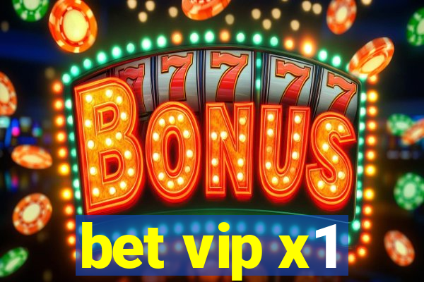 bet vip x1