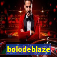 bolodeblaze