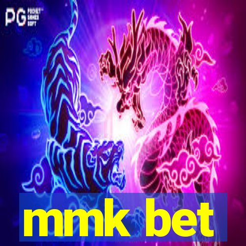 mmk bet