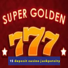 1$ deposit casino jackpotcity