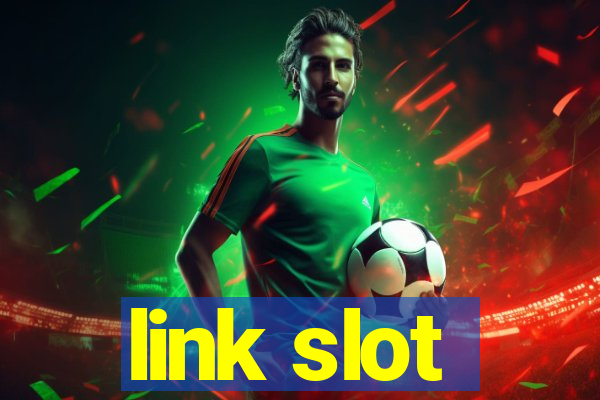 link slot