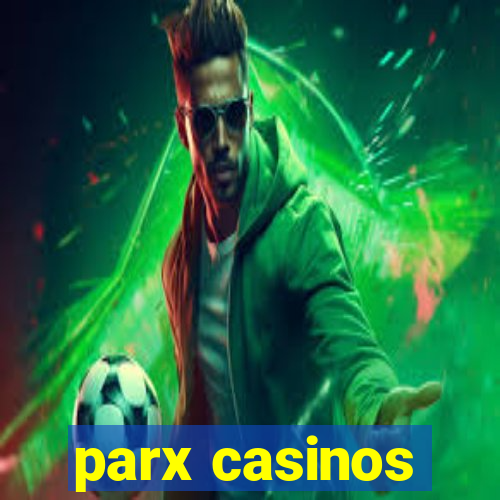 parx casinos