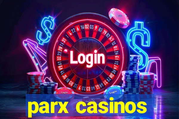 parx casinos