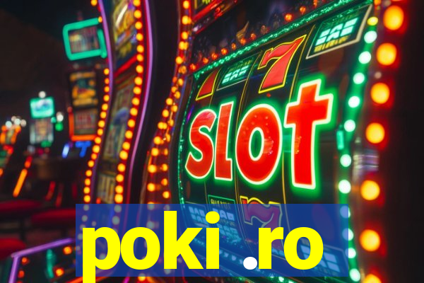 poki .ro