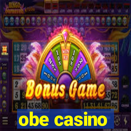 obe casino