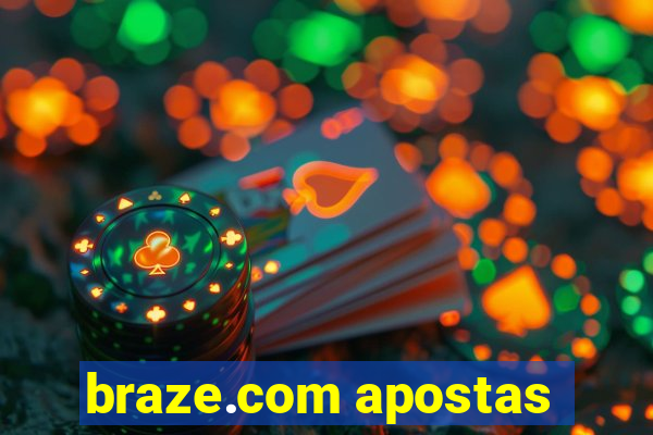 braze.com apostas