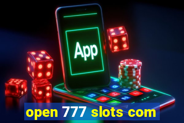 open 777 slots com