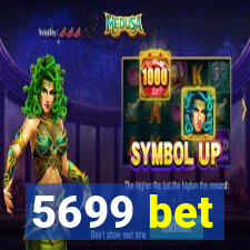 5699 bet