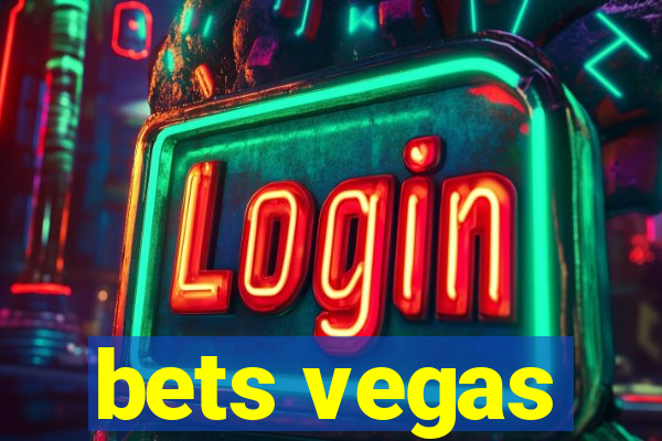 bets vegas