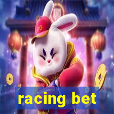 racing bet