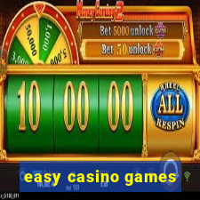 easy casino games