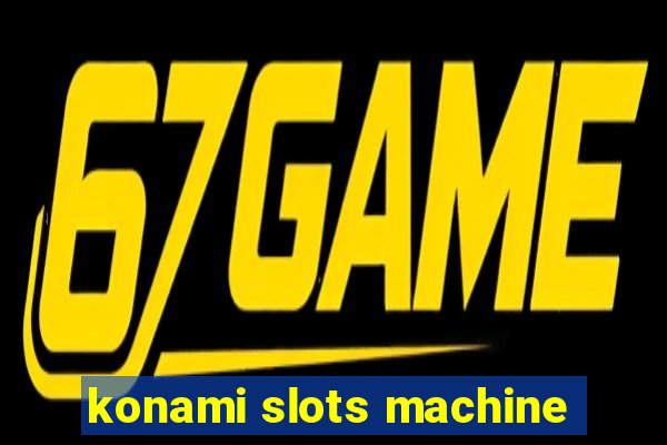 konami slots machine