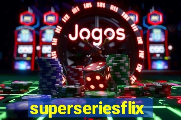 superseriesflix.com