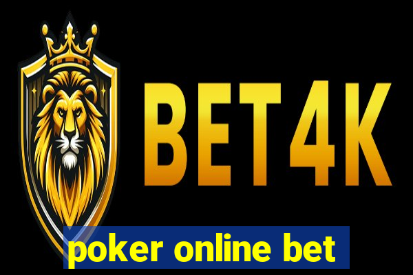 poker online bet