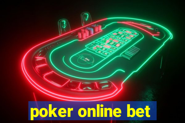 poker online bet