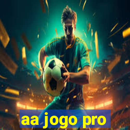 aa jogo pro