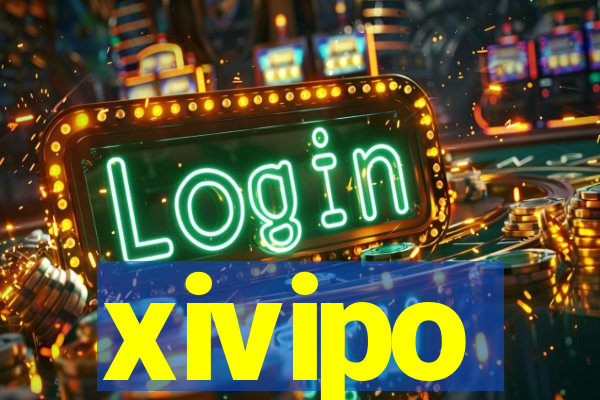 xivipo