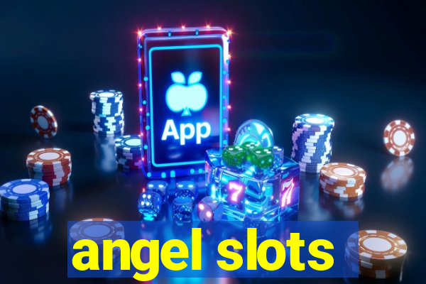 angel slots