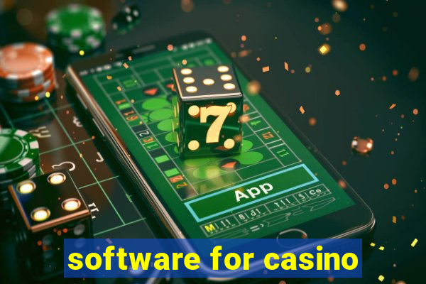 software for casino