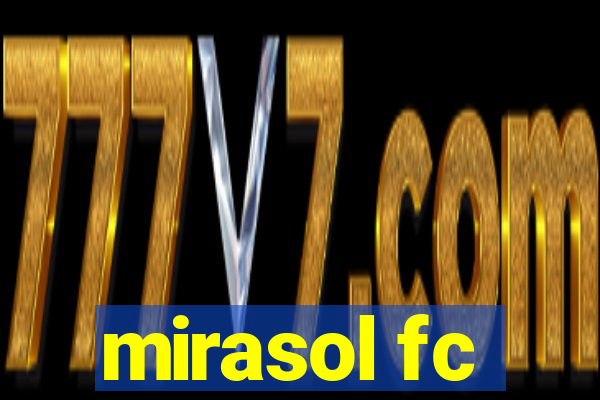 mirasol fc