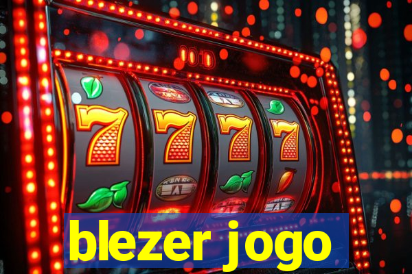 blezer jogo