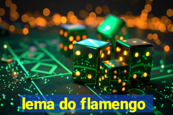 lema do flamengo