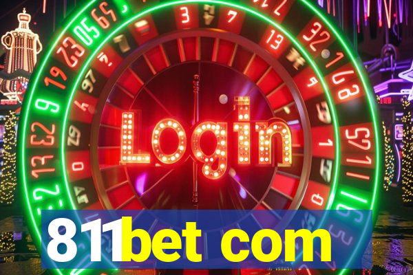 811bet com