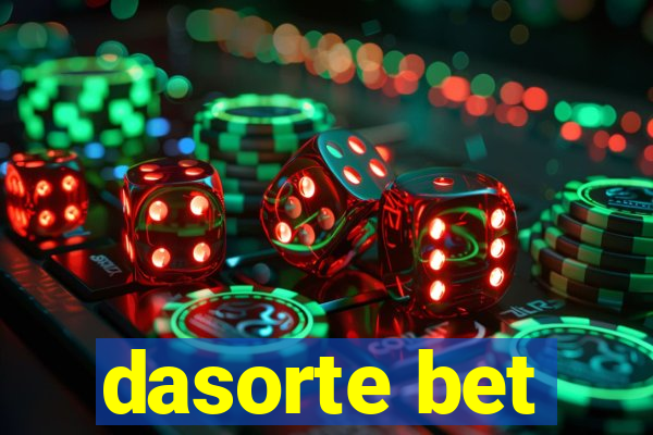 dasorte bet