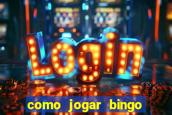 como jogar bingo 90 bolas