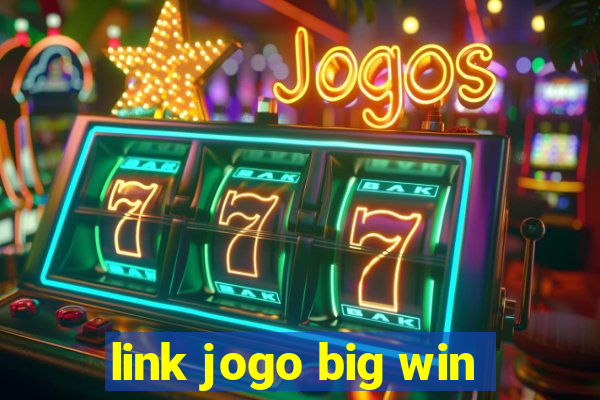 link jogo big win