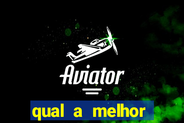 qual a melhor plataforma do fortune tiger