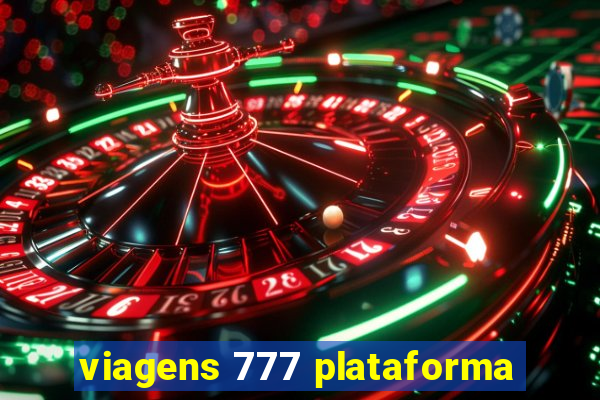 viagens 777 plataforma