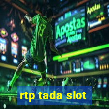 rtp tada slot