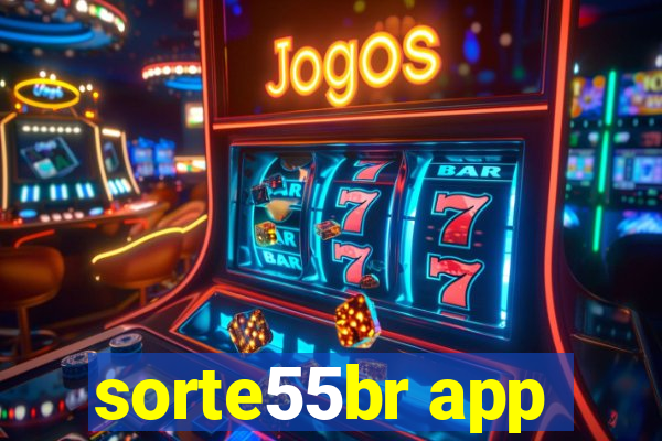 sorte55br app