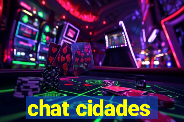 chat cidades