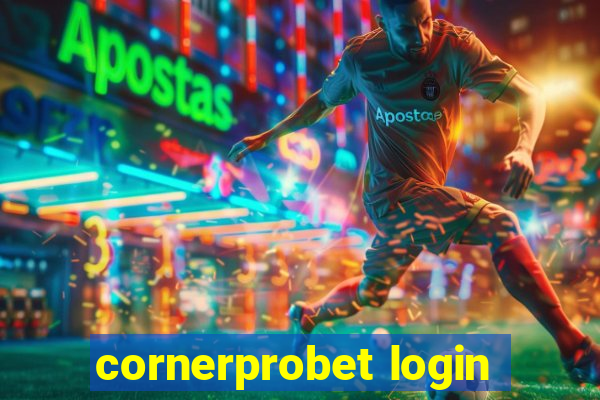 cornerprobet login