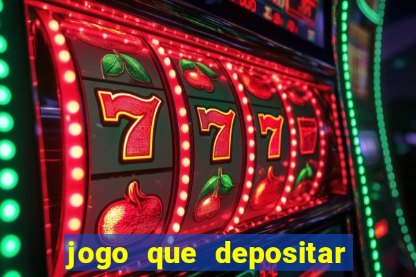 jogo que depositar 2 reais