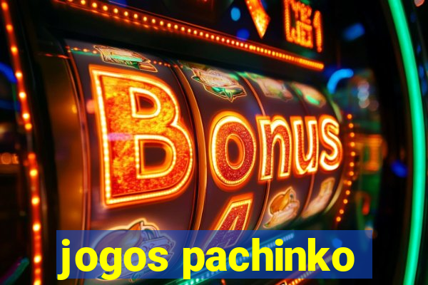 jogos pachinko