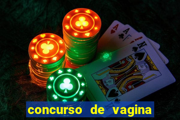 concurso de vagina mas bonita